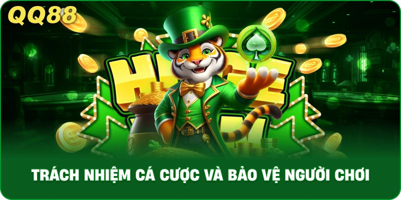 Trách Nhiệm Cá Cược Và Bảo Vệ Người Chơi